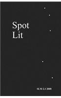 Spot Lit