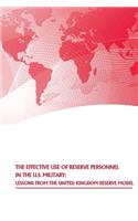 Effective Use of Reserve Personnel in the U.S. Military