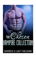 The Chosen Vampire Collection