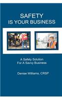 Safety is Your Business