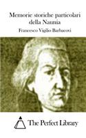 Memorie Storiche Particolari Della Naunia