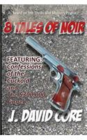 8 Tales of Noir: (English)