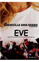 Edensville High Series