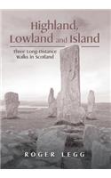 Highland, Lowland and Island