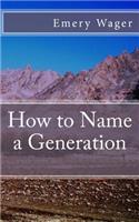 How to Name a Generation