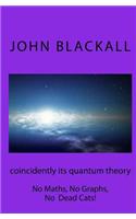 coincidently quantum