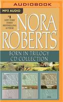 Nora Roberts - Born in Trilogy