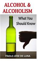 Alcohol & Alcoholism