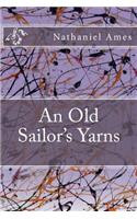 An Old Sailor's Yarns