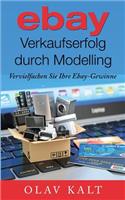 Ebay-Verkaufserfolg Durch Modelling: Vervielfachen Sie Ihre Ebay-Gewinne