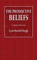 The Productive Beliefs