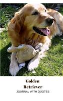 Golden Retriever Journal: Journal with positive quotes