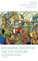 Rethinking Society in the 21st Century