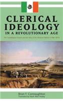 Clerical Ideology in a Revolutionary Age