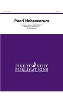 Pueri Hebraeorum: Score & Parts