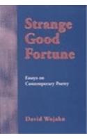 Strange Good Fortune
