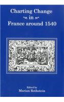 Charting Change in France Around 1540