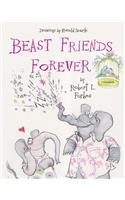 Beast Friends Forever!: Animal Lovers in Rhyme