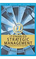 IT-enabled Strategic Management: Increasing Returns for the Organization