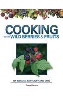 Cooking Wild Berries Fruits In, Ky, Oh