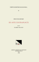 CSM 26 John Hothby (D. 1487), de Arte Contrapuncti, Edited by Gilbert Reaney