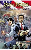 Army of Darkness: Ash Saves Obama