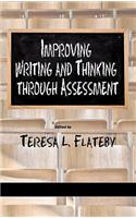 Improving Writing and Thinking Through Assessment