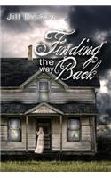 Finding the Way Back: (English)