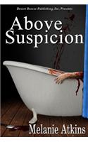Above Suspicion