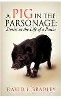 A Pig in the Parsonage
