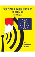Survival Communications in Indiana