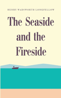 Seaside and the Fireside