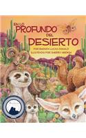 En Lo Profundo del Desierto (Deep in the Desert)