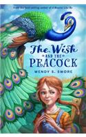 The Wish and the Peacock