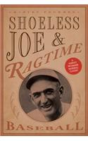 Shoeless Joe and Ragtime Baseball