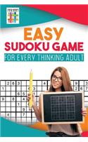 Easy Sudoku Game for Every Thinking Adult