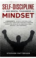 Self-Discipline and Mental Toughness Mindset