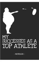 My Successes as a Top Athlete