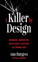 Killer by Design Lib/E