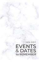 JAN-DEC Events & Dates to Remember: Minimalists Important & Special Dates Log Book - Year-Long Monthly Organizer for Birthdays, Anniversaries, Appointments, etc. - Simple Reminder - Wh