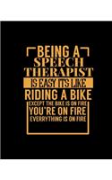 Being a Speech Therapist Is Easy Its Like Riding a Bike