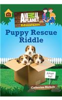 Puppy Rescue Riddle (Animal Planet Adventures Chapter Book #3)