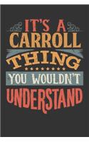 Its A Carroll Thing You Wouldnt Understand