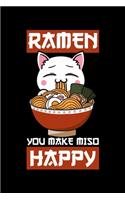 Ramen You Make Miso Happy