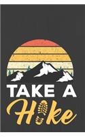 Take a Hike: Hiking Journal With Prompts To Write In, Trail Log Book, Hiker's Journal, Hiking Journal, Hiking Log Book, Hiking Gifts,