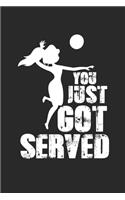 You Just Got Served