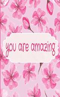 You Are Amazing