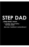 Step Dad Definition: 110 Game Sheets - 660 Tic-Tac-Toe Blank Games - Soft Cover Book For Kids For Traveling & Summer Vacations - Mini Game - Clever Kids - 110 Lined Page