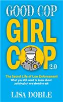 Good Cop Girl Cop 2.0