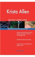 Krista Allen RED-HOT Career Guide; 2515 REAL Interview Questions